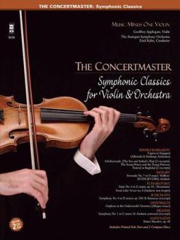Paperback The Concertmaster - Symphonic Classics for Violin and Orchestra: Music Minus One Violin Deluxe 2-CD Set (Music Minus One - the Concertmaster Symphonic Classics) Book