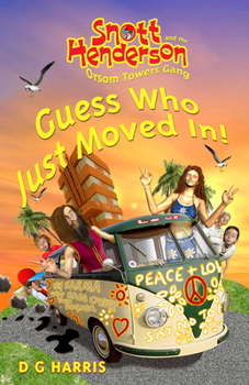 Snott Henderson  the Orsom Towers Gang 3: Guess Who Just Moved In