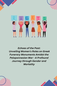 Paperback Echoes of the Past: A Profound Journey through Gender and Mortality Book