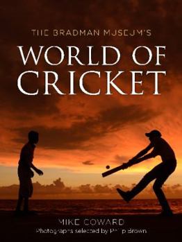 Hardcover Bradman Museum's World of Cricket Book