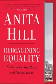 Paperback Reimagining Equality: Stories of Gender, Race, and Finding Home Book