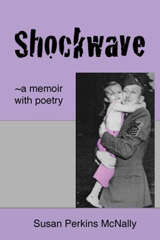 Paperback Shockwave: a memoir with poetry Book