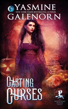 Casting Curses - Book #5 of the Bewitching Bedlam
