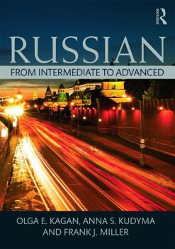 Paperback Russian: From Intermediate to Advanced Book