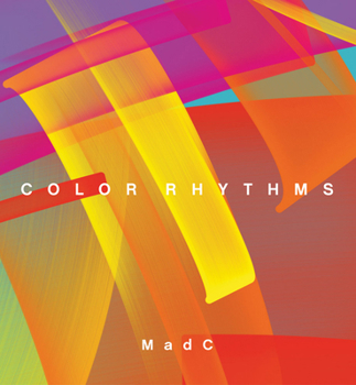 Hardcover Madc: Color Rhythms Book