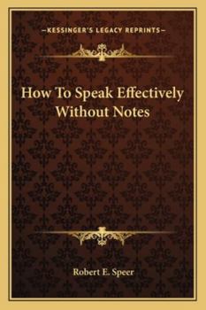 Paperback How To Speak Effectively Without Notes Book