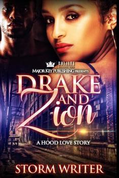 Paperback Drake & Zion: A Hood Love Story Book