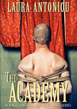 The Academy (The Marketplace, #4) - Book #4 of the Marketplace