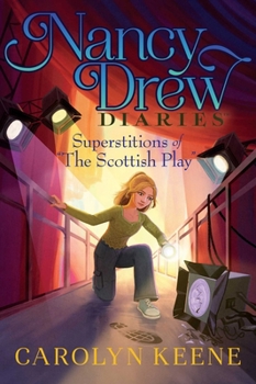 Superstitions of the Scottish Play (Nancy Drew Diaries)