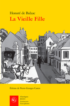 Paperback La Vieille Fille [French] Book
