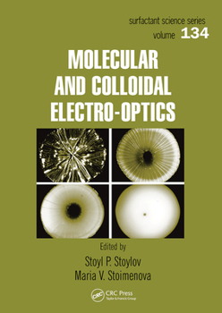 Paperback Molecular and Colloidal Electro-optics Book