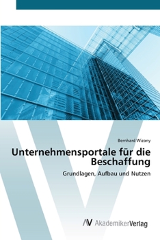 Paperback Unternehmensportale für die Beschaffung [German] Book
