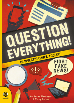 Paperback Question Everything!: An Investigator's Toolkit Book