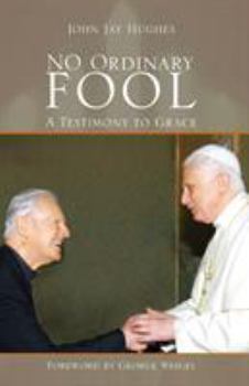 Paperback No Ordinary Fool: A Testimony to Grace Book