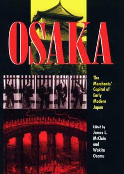Hardcover Osaka: The Merchants' Capital of Early Modern Japan Book