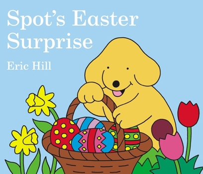Board book Spot's Easter Surprise Book