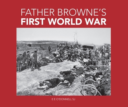 Paperback Farther Browne's First World War Book
