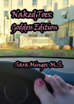 Paperback Naked Toes: Goddess Edition Book