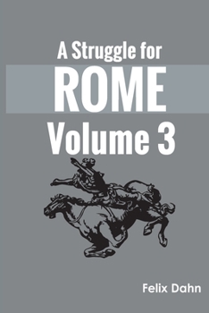 Paperback A Struggle for Rome v 3 Book