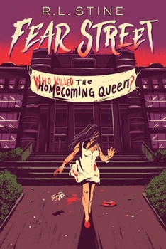 Who Killed the Homecoming Queen? - Book #48 of the Fear Street