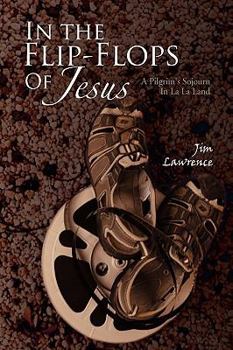 Paperback In the Flip- Flops of Jesus Book