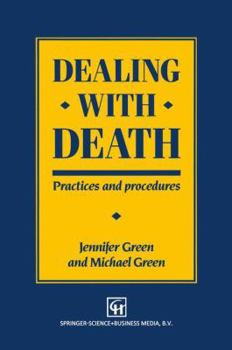Paperback Dealing with Death: Practices and Procedures Book