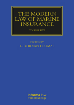 Hardcover The Modern Law of Marine Insurance: Volume Five Book