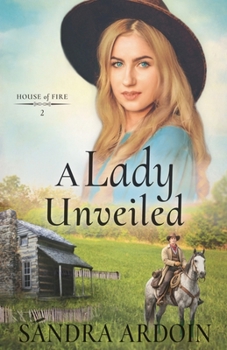 A Lady Unveiled