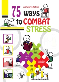 Paperback 75 Ways to Combat Stress Book