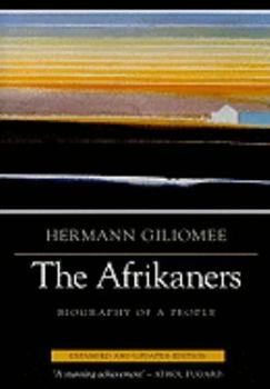 The Afrikaners: Biography of a People - Book  of the Reconsiderations in Southern African History