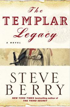 The Templar Legacy - Book #2 of the Cotton Malone chronological