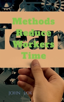 Paperback Methods Reduce Workers Time Book
