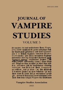 Paperback Journal of Vampire Studies: Vol. 5 (2025) Book