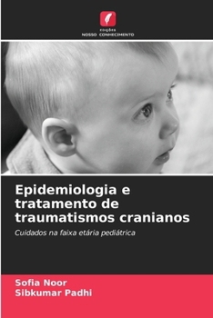 Paperback Epidemiologia e tratamento de traumatismos cranianos [Portuguese] Book