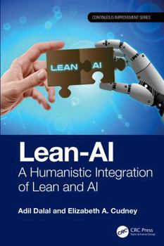 Hardcover Lean-AI: A Humanistic Integration of Lean and AI Book