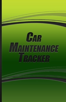 Paperback Car Maintenance Tracker: Auto Maintenance Log Book