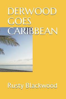 Paperback Derwood Goes Caribbean Book