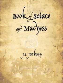 Paperback Book of Solace and Madness Book