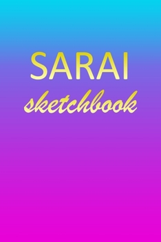 Paperback Sarai: Sketchbook - Blank Imaginative Sketch Book Paper - Pink Blue Gold Custom Letter S Personalized Cover - Teach & Practic Book