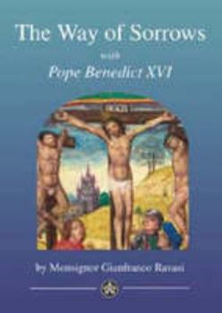The Way of Sorrows with Pope Benedict XVI