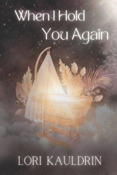 Paperback When I Hold You Again Book