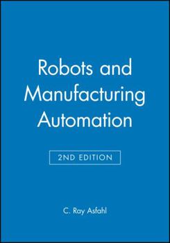 Hardcover Robots and Manufacturing Automation Book