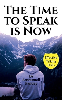 Paperback The Time to Speak is Now Book