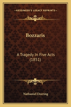 Paperback Bozzaris: A Tragedy In Five Acts (1851) Book
