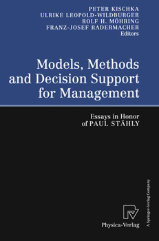 Hardcover Models, Methods and Decision Support for Management: Essays in Honor of Paul Stahly Book