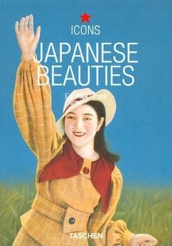 Paperback Japanese Beauties: Vintage Graphics, 1900-1970 Book