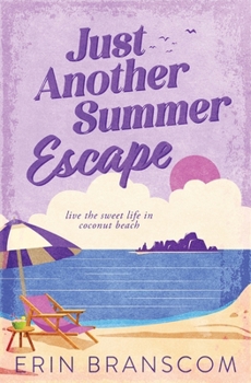 Paperback Just Another Summer Escape Book