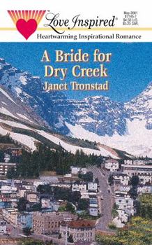 Mass Market Paperback A Bride for Dry Creek Book