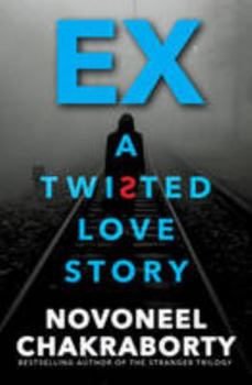 Paperback Ex...A Twisted Love Story Book