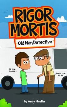 Paperback Rigor Mortis, Old Man Detective Book